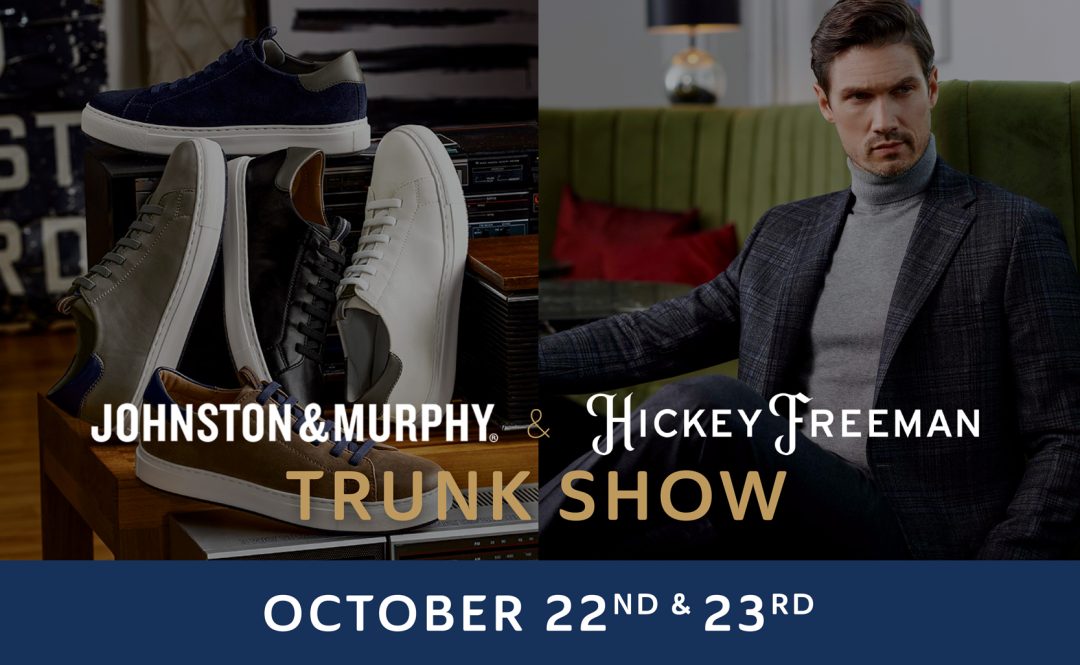 J & M Collection and Hickey Freeman Trunk Show